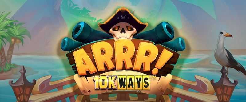 Slot ARRR! 10K Ways