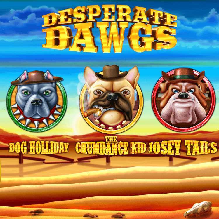 Play Desperate Dawgs by Reflex Gaming