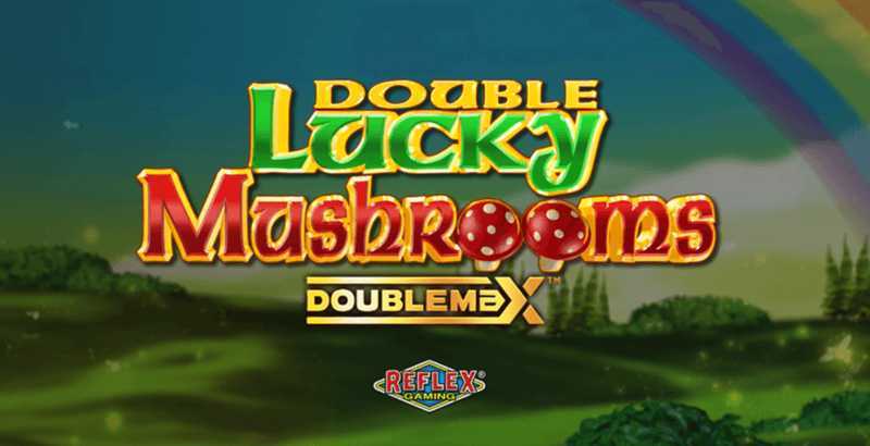 Double Lucky Mushrooms Doublemax Double Lucky Mushrooms Doublemax