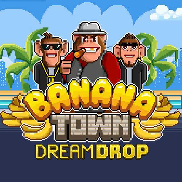 Play Banana Town Dream Drop by Relax Gaming