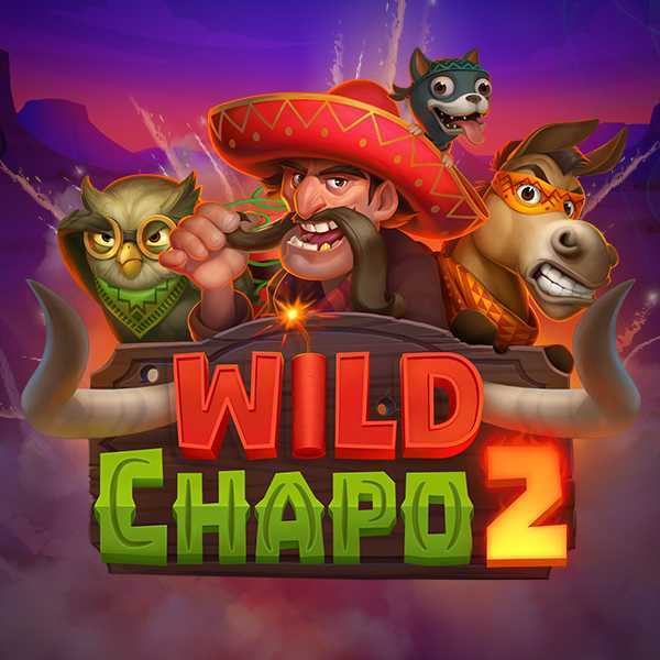 Play Wild Chapo 2 by Relax Gaming