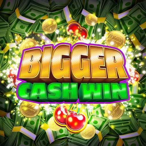 Play Bigger Cash Win by Rival Gaming