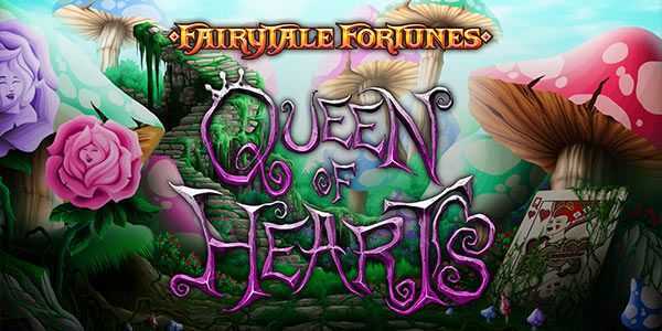 Play Fairytale Fortunes Queen of Hearts by Rival Gaming