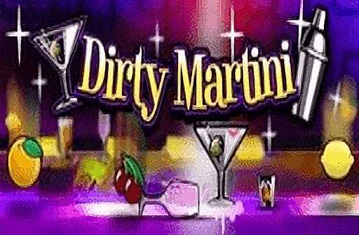 Slot Dirty Martini