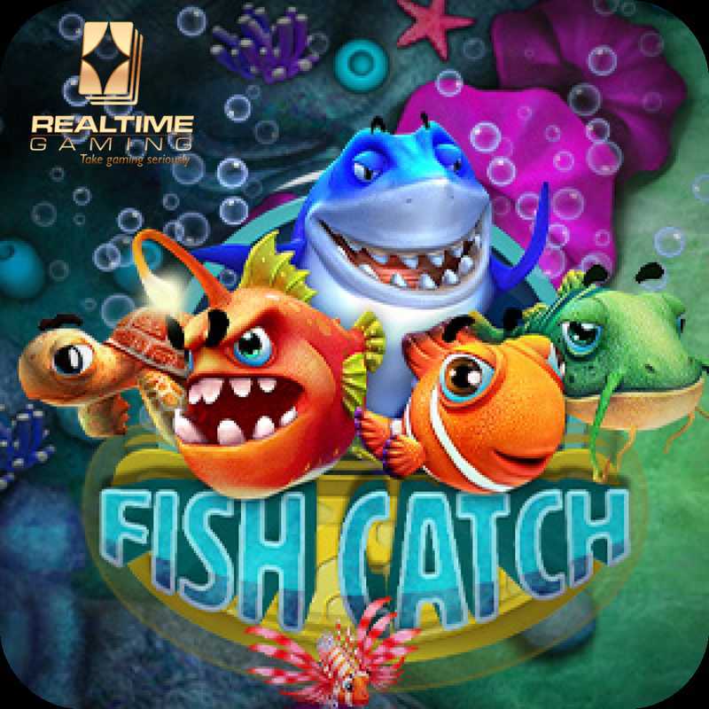 Fish Catch RTG Fish Catch RTG