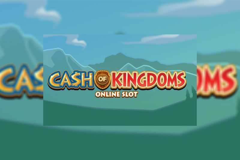 Slot Cash of Kingdoms