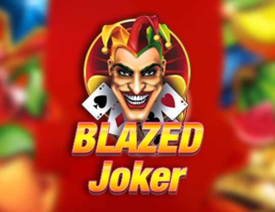 Play Blazed Joker by Spin2win