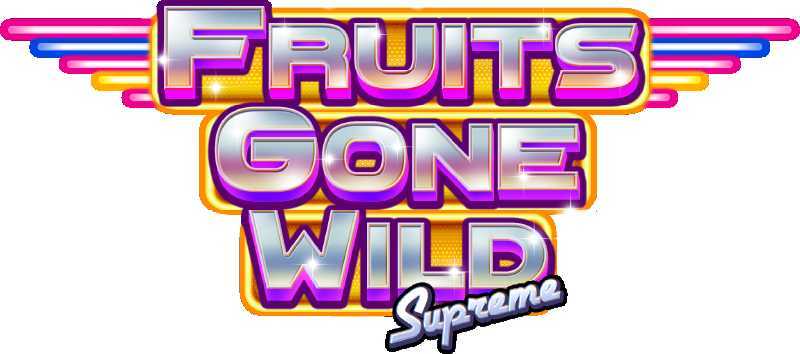 Slot Fruits Gone Wild Supreme