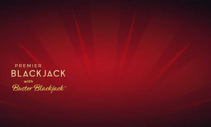 Play Premier Blackjack with Buster Blackjack by Switch Studios