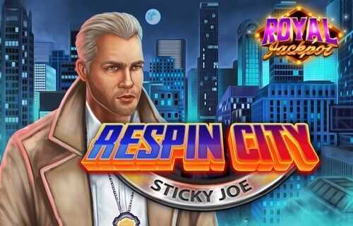 Play Respin City: Sticky Joe by Tech4bet