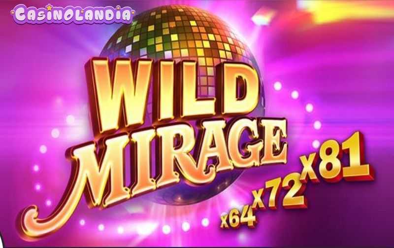 Slot Wild Mirage