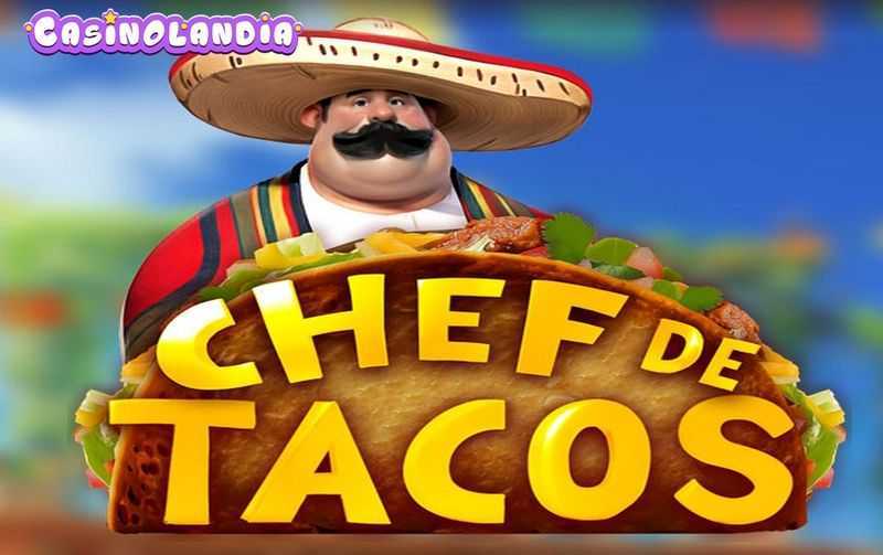 Play Chef de Tacos by Triple Cherry