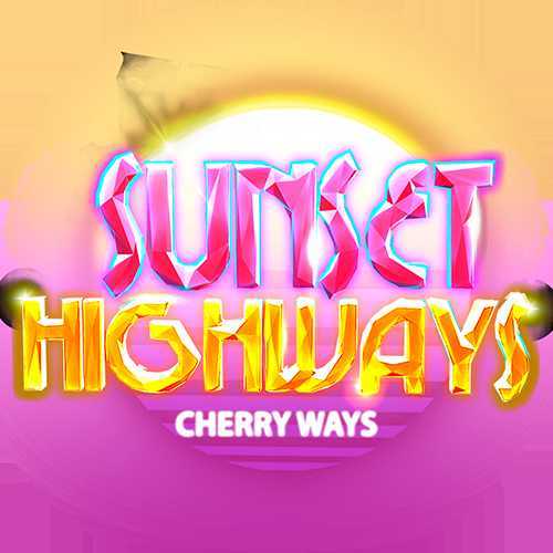 Slot Sunset Highways Cherry