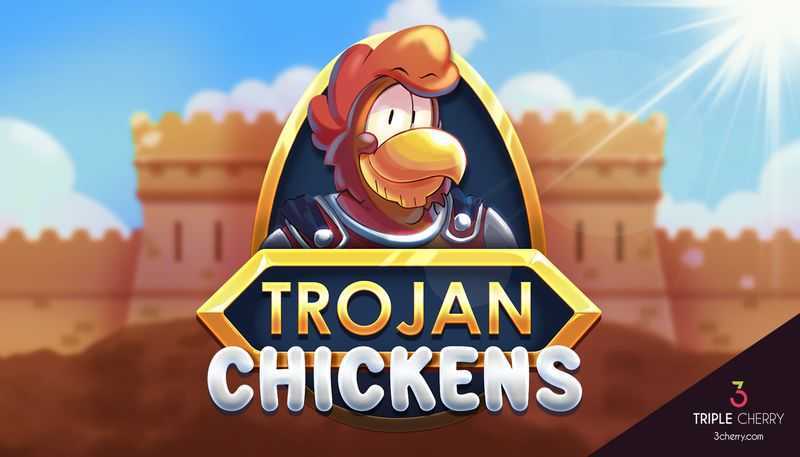 Slot Trojan Chickens