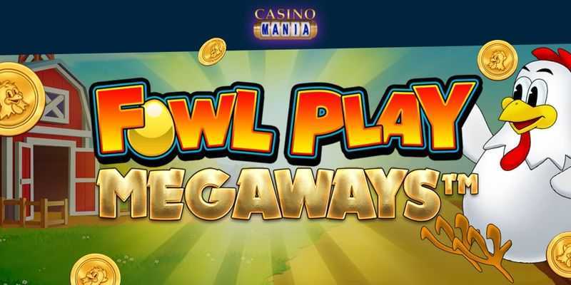 Play Fowl Play Megaways by Wmg