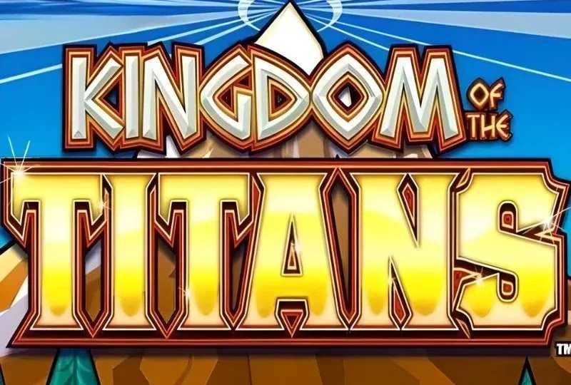 Play Kingdom of the Titans by Wms