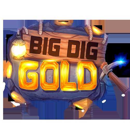 Play Dig That Gold by Xplosive Slots Group