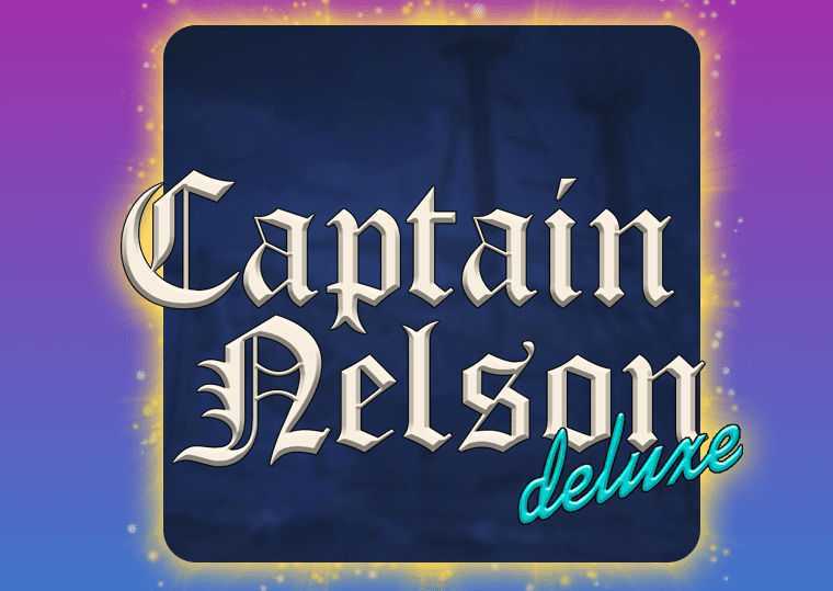 Slot Captain Nelson Deluxe