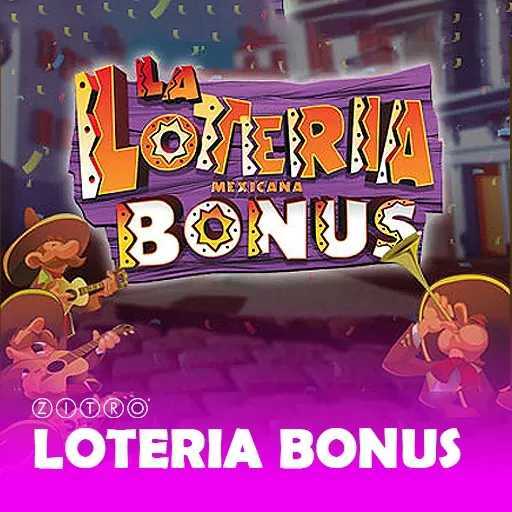 La Loteria Mexicana Bonus ZITRO La Loteria Mexicana Bonus ZITRO
